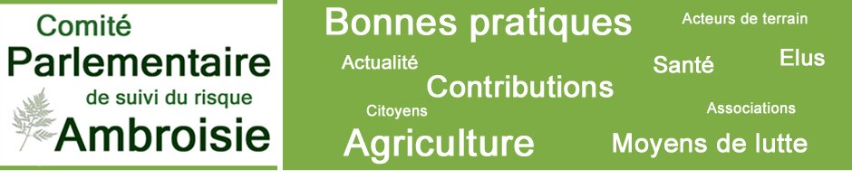 comit&eacute; parlementaire du suivi du risque ambroisie